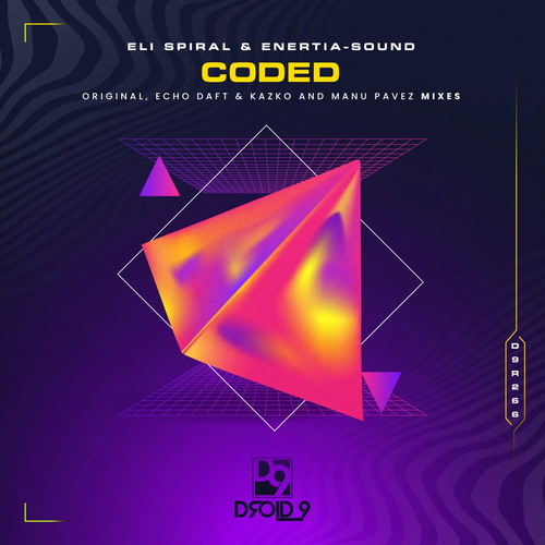 Eli Spiral & Enertia-Sound - Coded [D9R266]